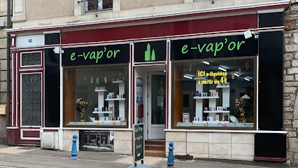 E-vap'or, Boutique de Cigarettes Électroniques à Port-sur-Saône